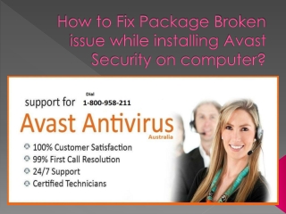 How to Fix Package Broken issue while installing Avast Security on computer?