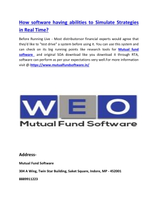 how software having abilities to Simulate Strategies in Real Time?