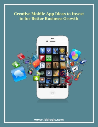 Creative Mobile App Ideas to Invest in for Better Business Growth