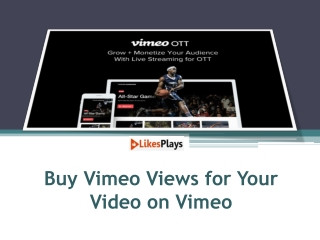 Buy Vimeo Views for Your Video on Vimeo