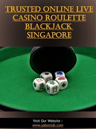 Trusted Online Live Casino Roulette Blackjack Singapore