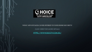 What Advantages Can Be Offered to Your Home Security?