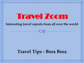 Travel Tips - Bora Bora