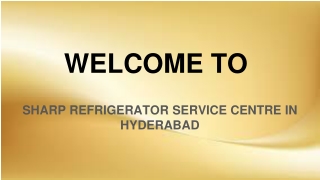 Sharp Refrigerator Service Centre In hyderabad