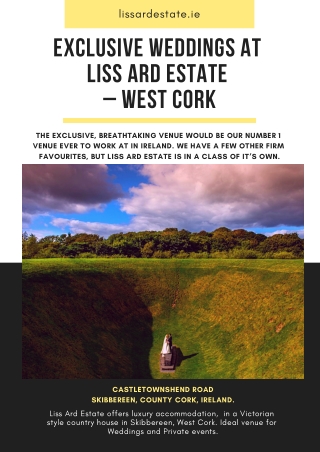 Exclusive Weddings at Liss Ard Estate – West Cork