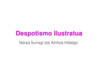 Despotismo Ilustratua