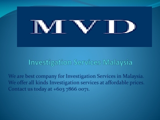 Investigation Services Malaysia