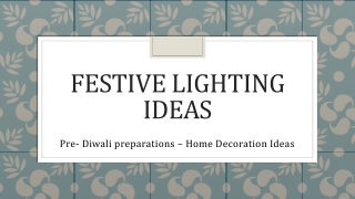 Festive Lighting Ideas