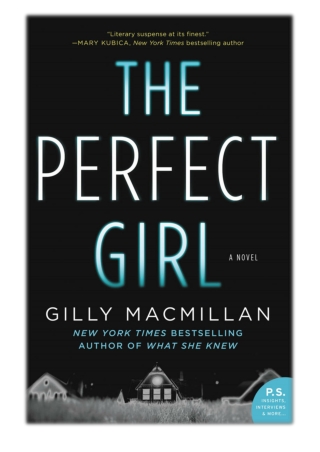 [PDF] Free Download The Perfect Girl By Gilly MacMillan