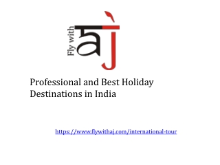 Favorite and Best Holiday Destinations in India