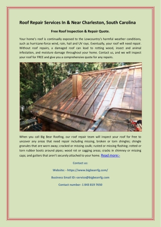 Roof Repair Services In & Near Charleston, South Carolina:-