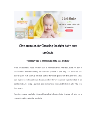 Give attention for Choosing the right baby care products