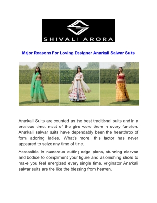 Major Reasons For Loving Designer Anarkali Salwar Suits