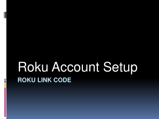 Roku account setup