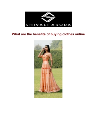 What are the benefits of buying clothes online