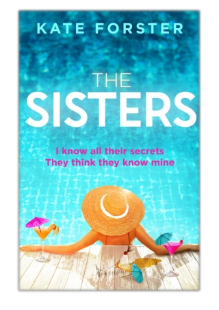 [PDF] Free Download The Sisters By Kate Forster