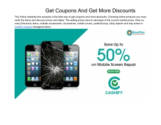 Get Coupons and More Discounts