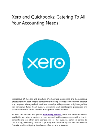 Xero and Quickbooks: Catering To All Your Accounting Needs!