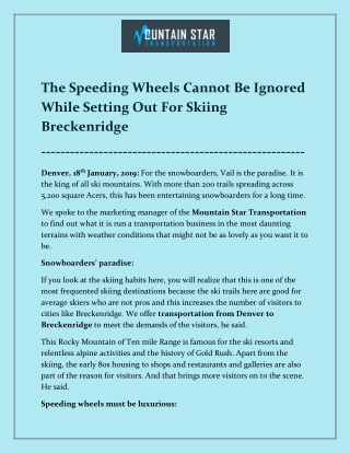 The Speeding Wheels Cannot Be Ignored While Setting Out For Skiing Breckenridge