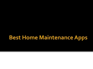Best Home Maintenance Apps