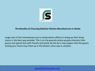 The Benefits of Choosing Modular Kitchen Manufacturers in Noida