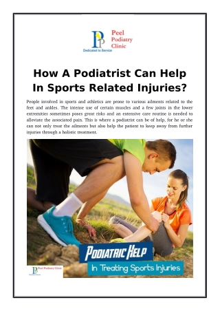 How A Podiatrist Can Help In Sports Related Injuries?