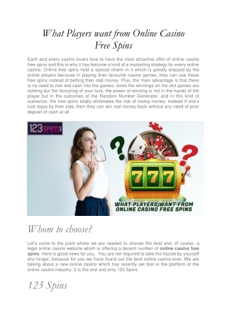 What Players want from Online Casino Free Spins