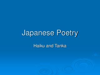Japanese Poetry