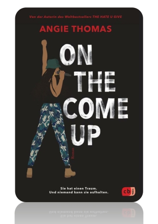 FREE! Read and Download On The Come Up By Angie Thomas
