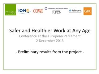 Safer and Healthier Work at Any Age Conference at the European Parliament 2 December 2013