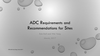 ADC R equirements and R ecommendations for S ites