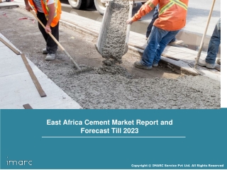 East Africa Cement Market: Industry Trends, Growth, Share, Size and Key Players Till 2023