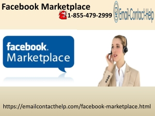 Avail excellent technical service on Facebook Marketplace 1-855-479-2999 from us