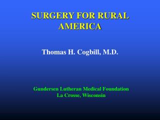 SURGERY FOR RURAL AMERICA