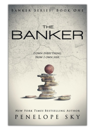 [PDF] Free Download The Banker By Penelope Sky