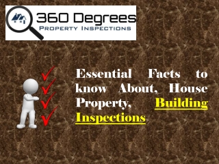 Essential Facts to know About, House Property, Building Inspections