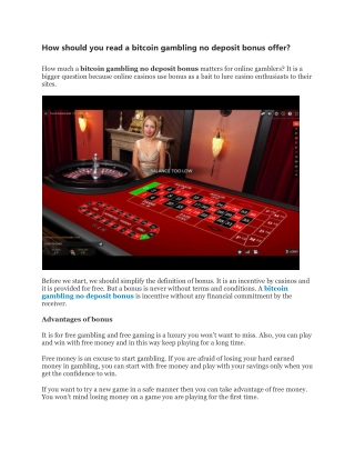 How should you read a bitcoin gambling no deposit bonus offer