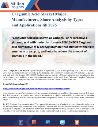 Carglumic Acid Market Major Manufacturers, Share Analysis by Types and Applications till 2025