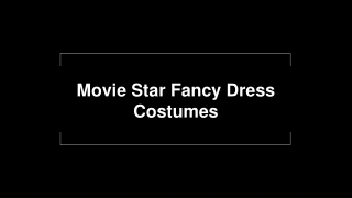 Movie Star Fancy Dress Costumes