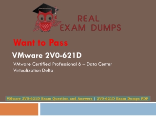 An Incredibly Easy Method to Pass VMware 2V0-621D|Realexamdumps.com