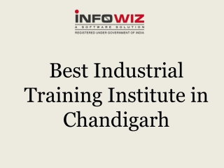 Best Industrial Training Institute in Chandigarh
