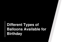 Different Types of Balloons Available for Birthday