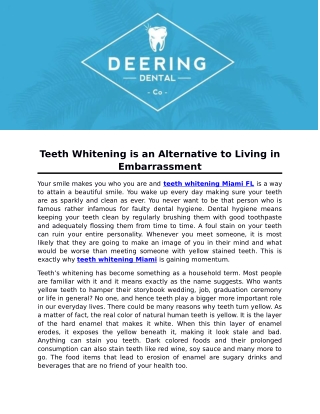 Teeth Whitening is an Alternative to Living in Embarrassment