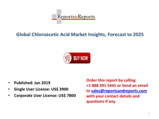 Chloroacetic Acid Market 2019 Key Manufacturers, Revenue, Gross Margin with Its Important Types and Application