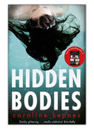 [PDF] Free Download Hidden Bodies By Caroline Kepnes