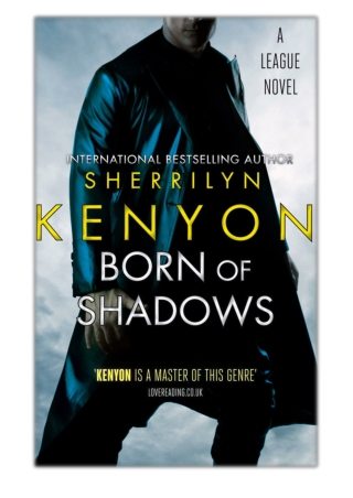 [PDF] Free Download Born of Shadows By Sherrilyn Kenyon