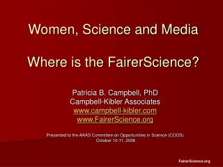 Women, Science and Media Where is the FairerScience?