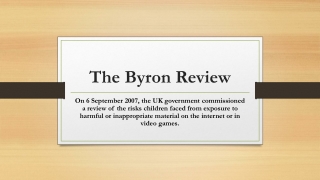 The Byron Review