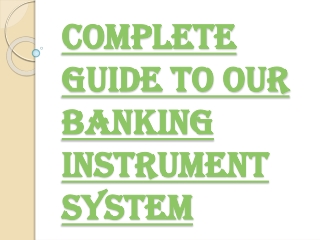Main Objectives of Banking Instruments
