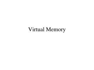 Virtual Memory